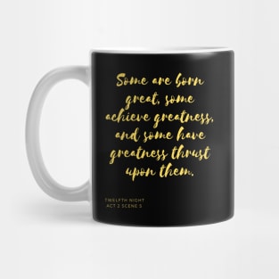 Some are Born Great (yellow) Mug